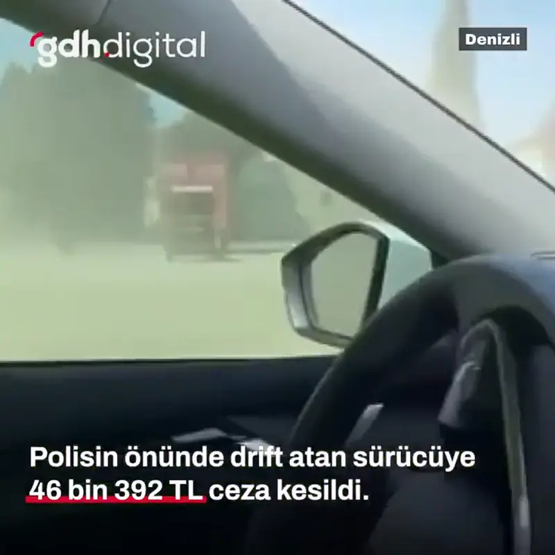 A driver who drifted in front of the police in Denizli was fined 46 thousand 392 TL and his license was seized for 60 days.